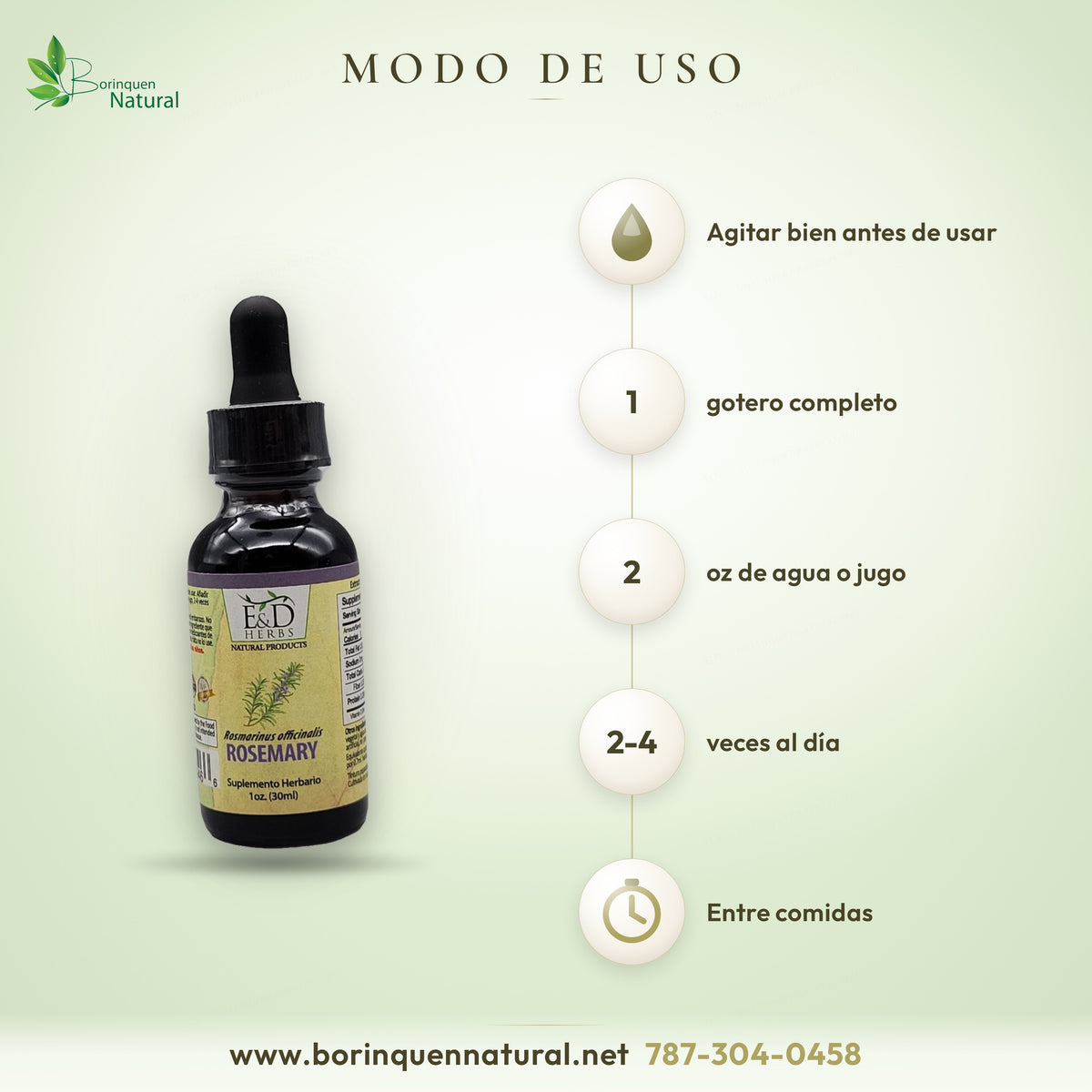 Modo de uso del extracto de romero E&D Herbs: agitar, un gotero completo en 2 oz de agua o jugo, 2 a 4 veces al día entre comidas