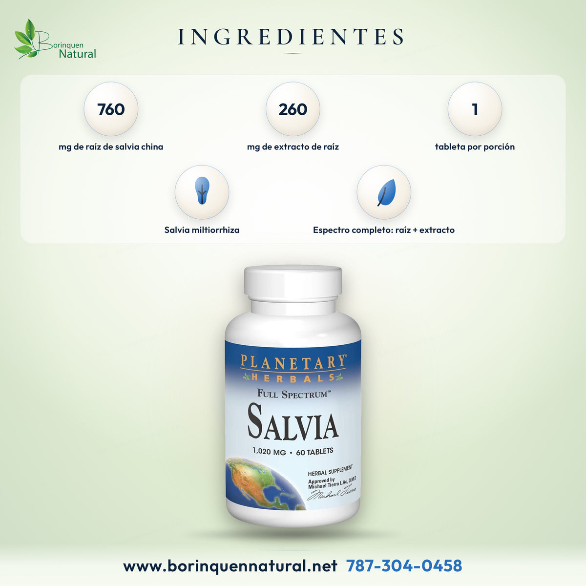 Ingredientes de la Salvia de Planetary Herbals: 760 mg de raíz de salvia china y 260 mg de extracto de raíz de salvia china por tableta