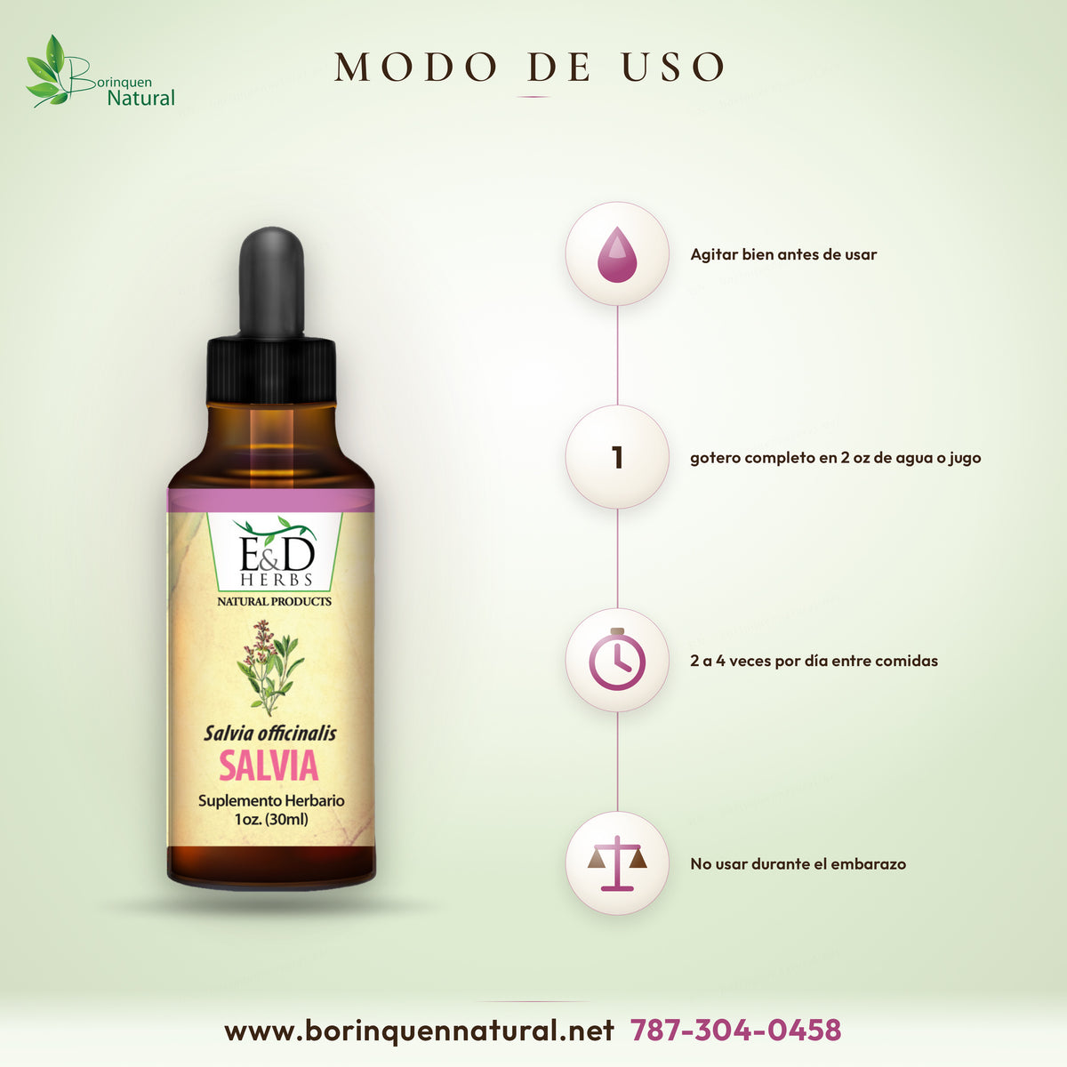 Modo de uso del extracto de salvia E&D Herbs: agitar bien, añadir un gotero completo en 2 oz de agua o jugo, de 2 a 4 veces por día entre comidas
