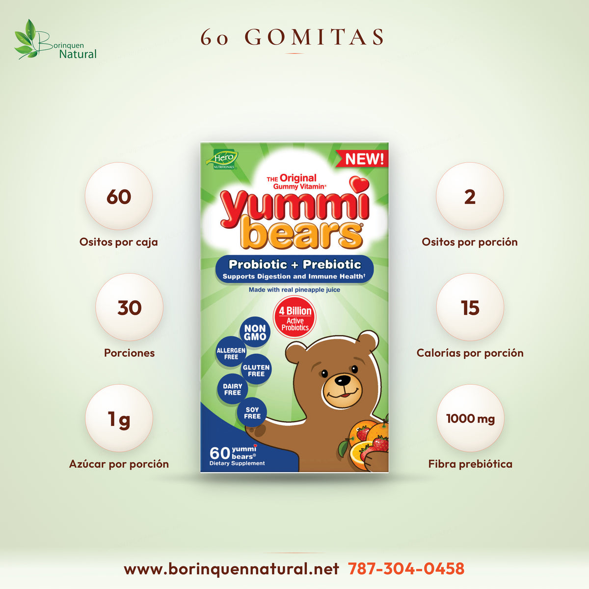 Formato de los Yummi Bears Probiotic + Prebiotic: 60 gomitas, 30 porciones de dos ositos, 15 calorías y 1 gramo de azúcar por porción